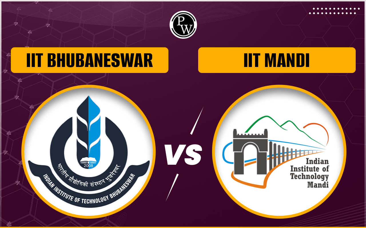 IIT Bhubaneswar vs IIT Mandi