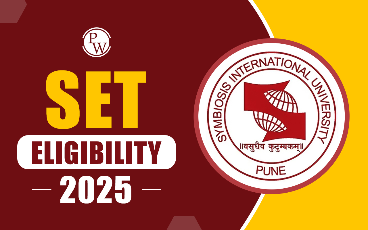 SET Eligibility 2025: Age Limit, Qualification, Attempts and How to Apply