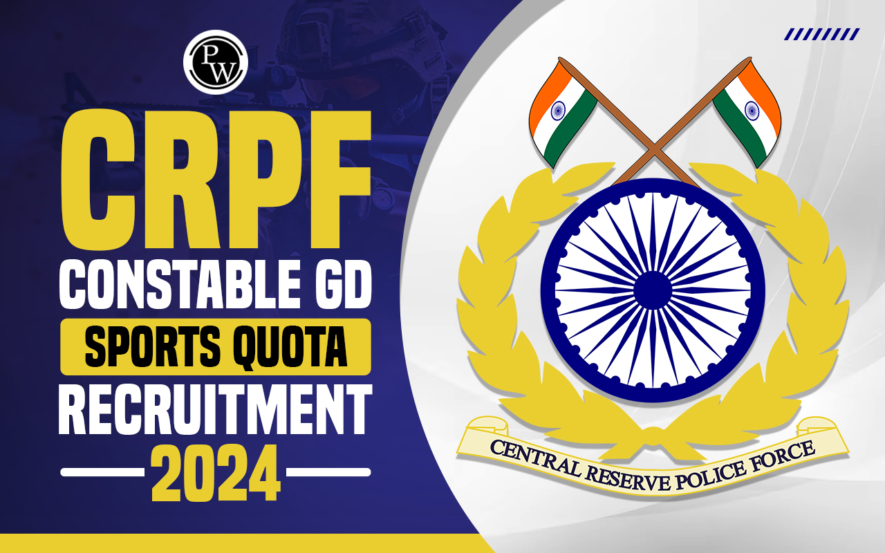 CRPF Constable GD Sports Quota Recruitment 2024