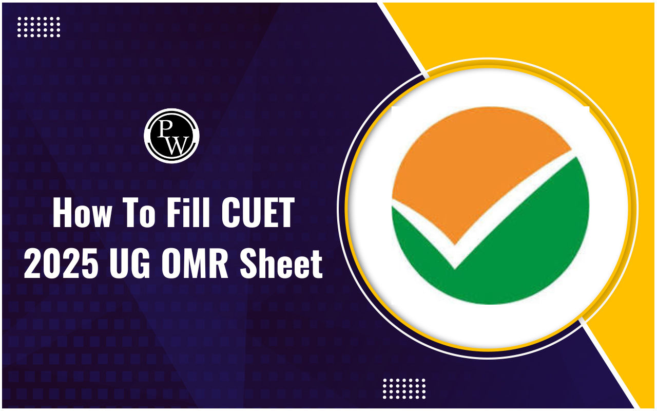 How To Fill CUET 2025 UG OMR Sheet