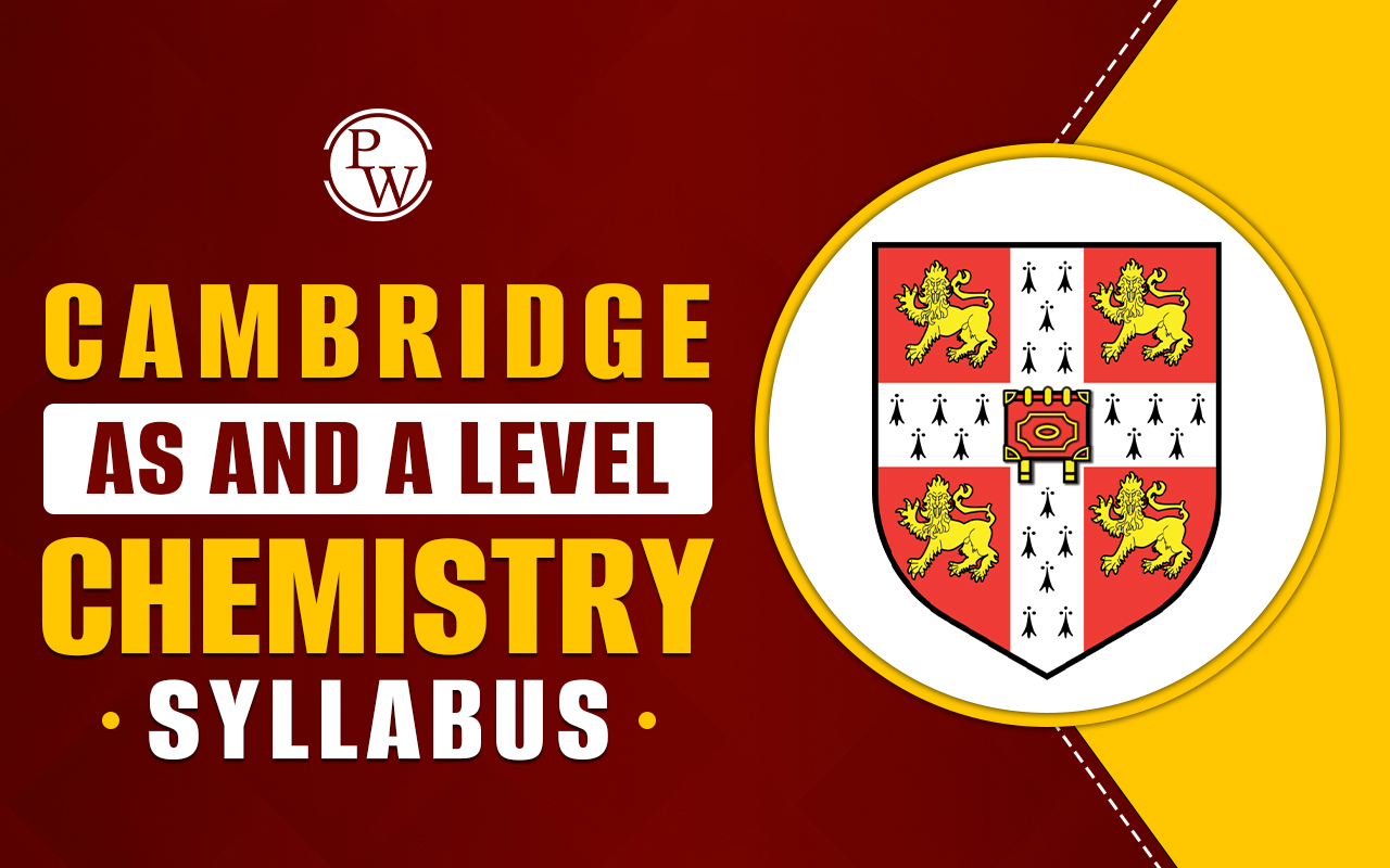 Cambridge AS and A Level Chemistry Syllabus