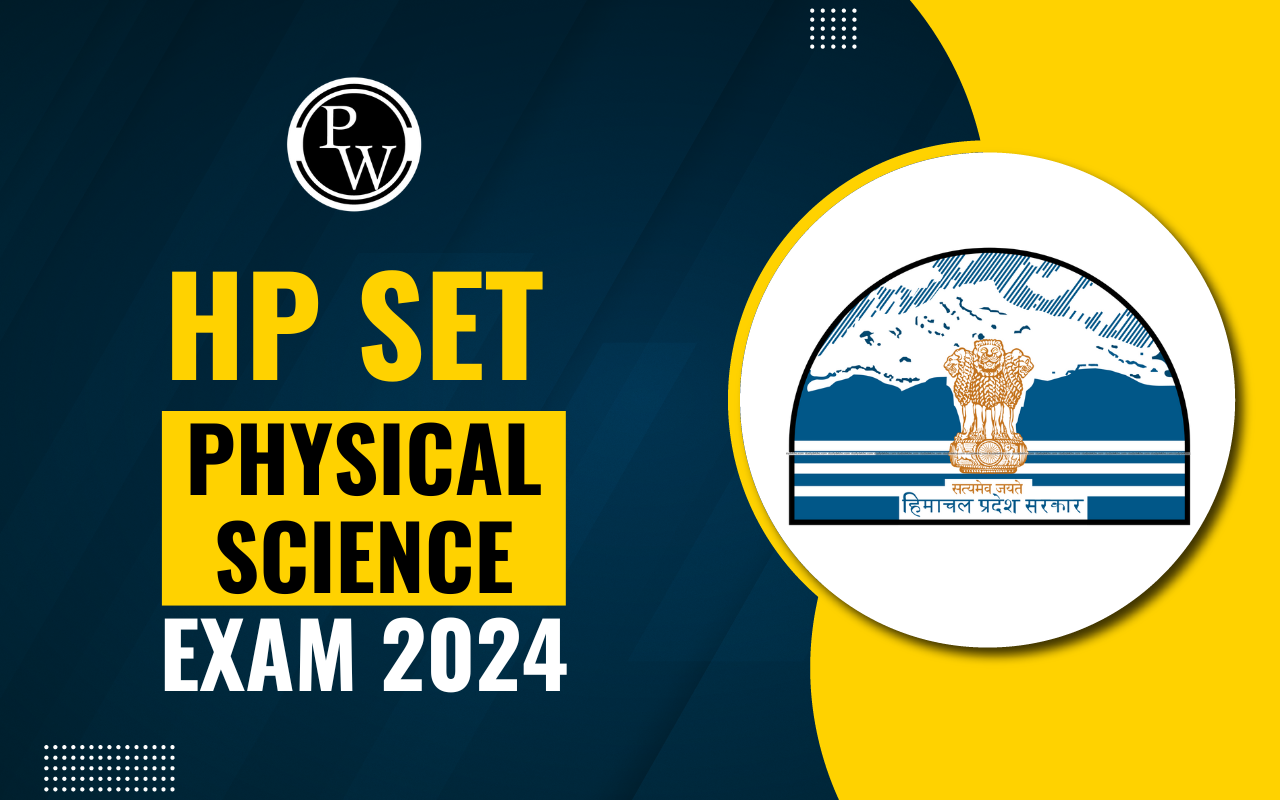 HP SET Physical Science Exam 2024