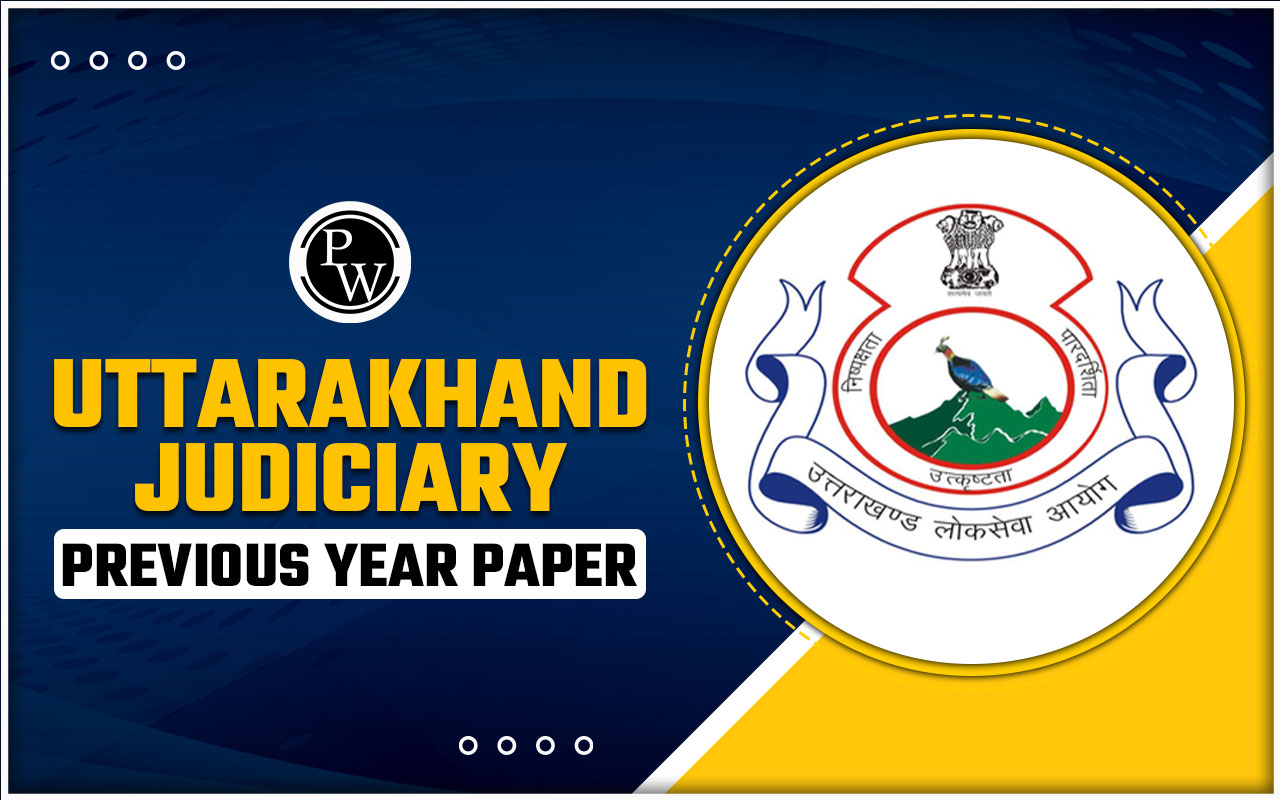 Uttarakhand Judiciary Previous Year Paper