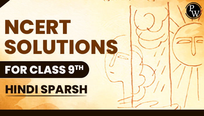 NCERT Solutions for Class 9 Hindi Sparsh
