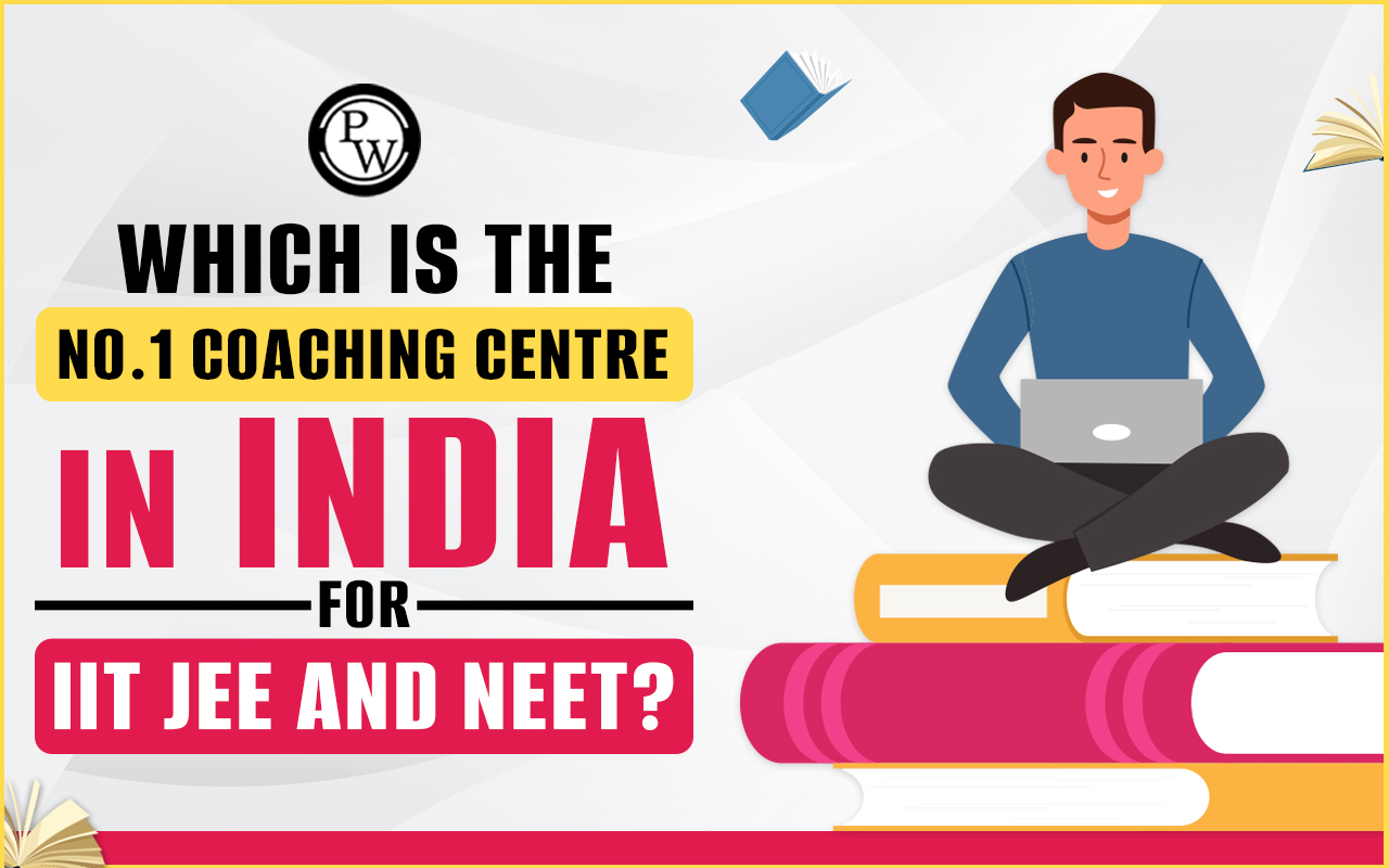 Which is the No. 1 Coaching Centre in India for IIT JEE and NEET?