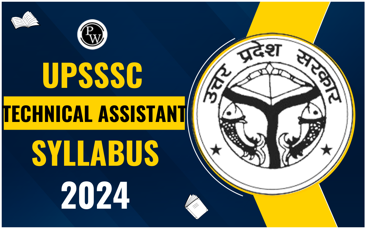 UPSSSC Technical Assistant Syllabus 2024