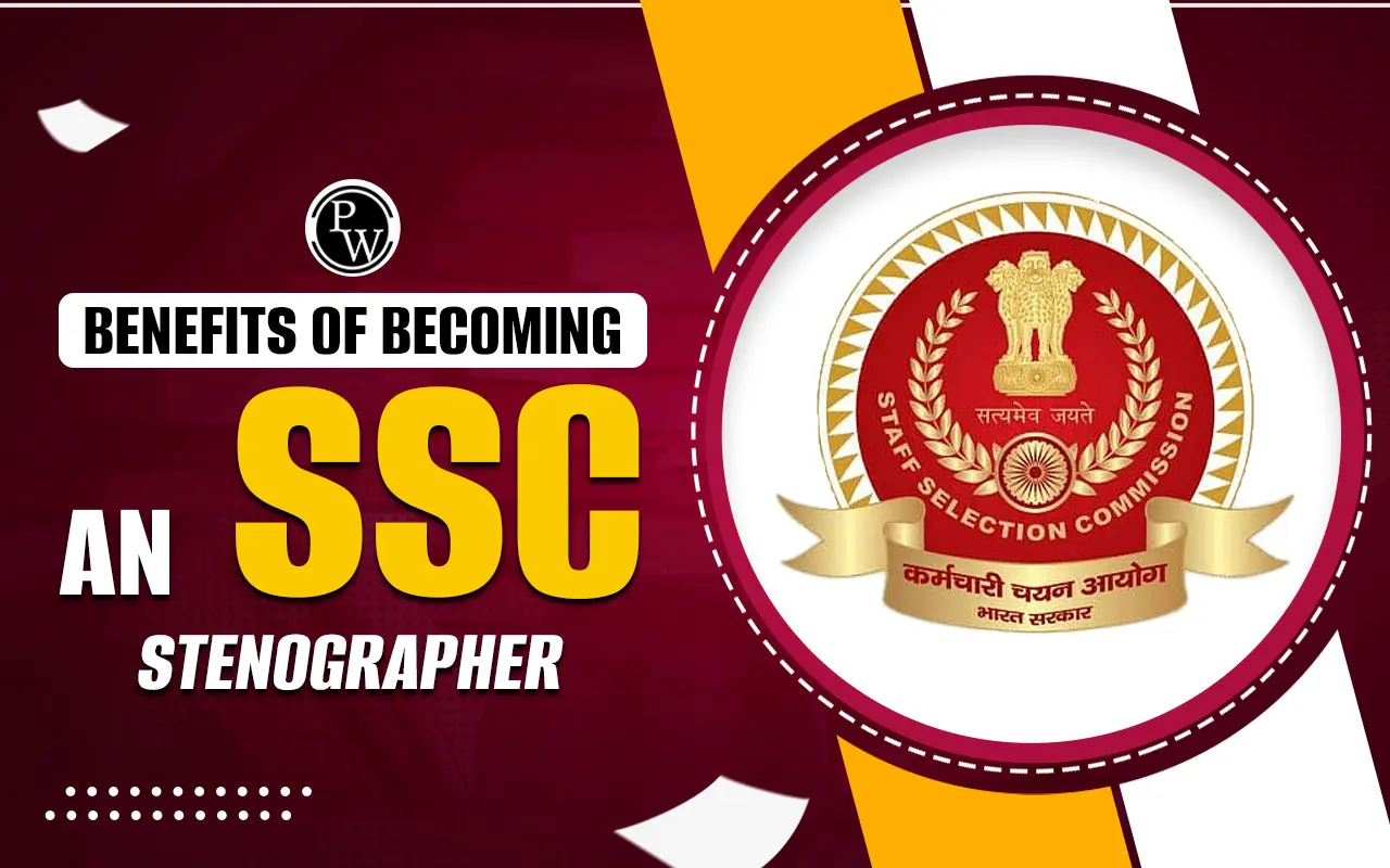 Benefits of Becoming an SSC Stenographer