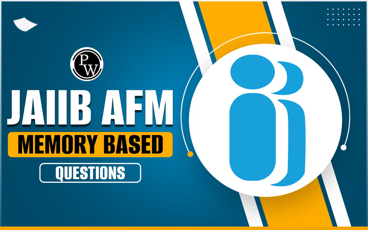 JAIIB AFM Memory Based Questions