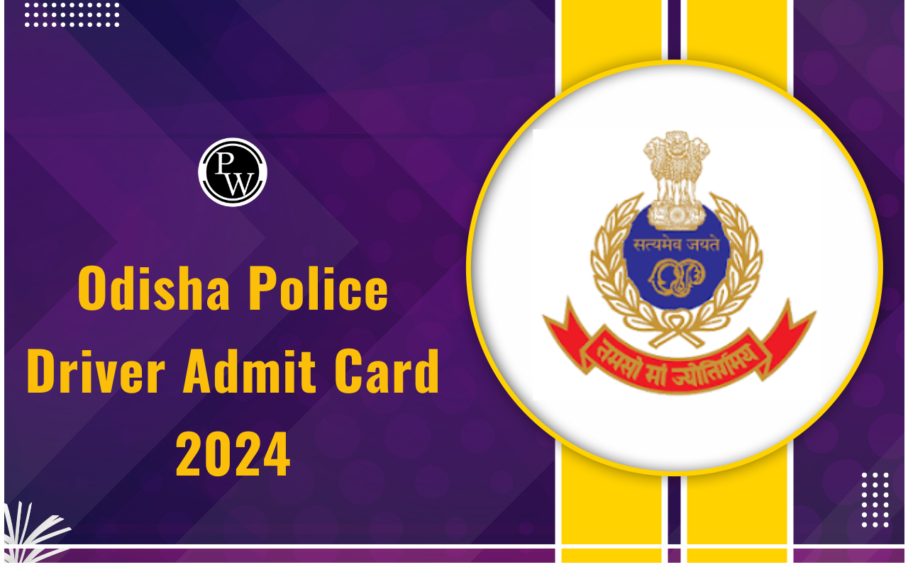 Odisha Police Driver Admit Card 2024