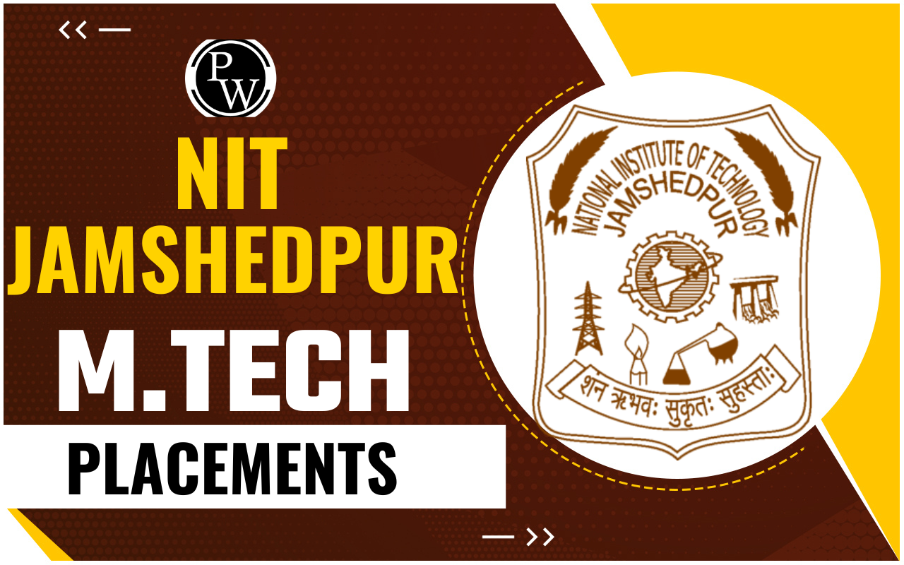 NIT Jamshedpur M.Tech Placements