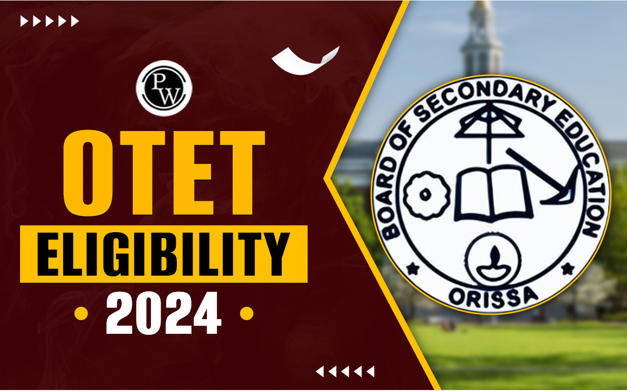 OTET Eligibility 2024