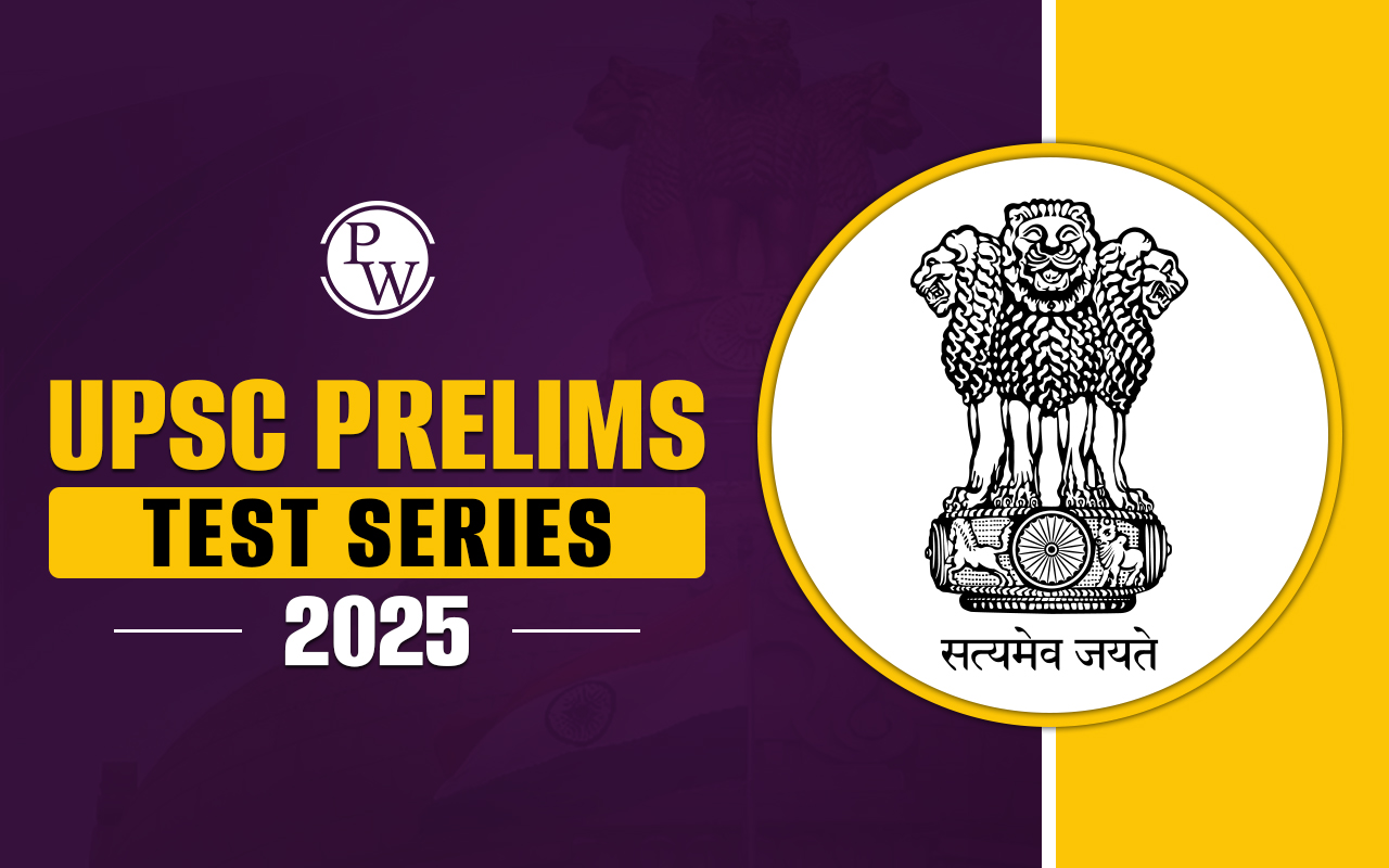 UPSC Prelims Test Series 2025 by Physics Wallah Your Ultimate Tool for Success