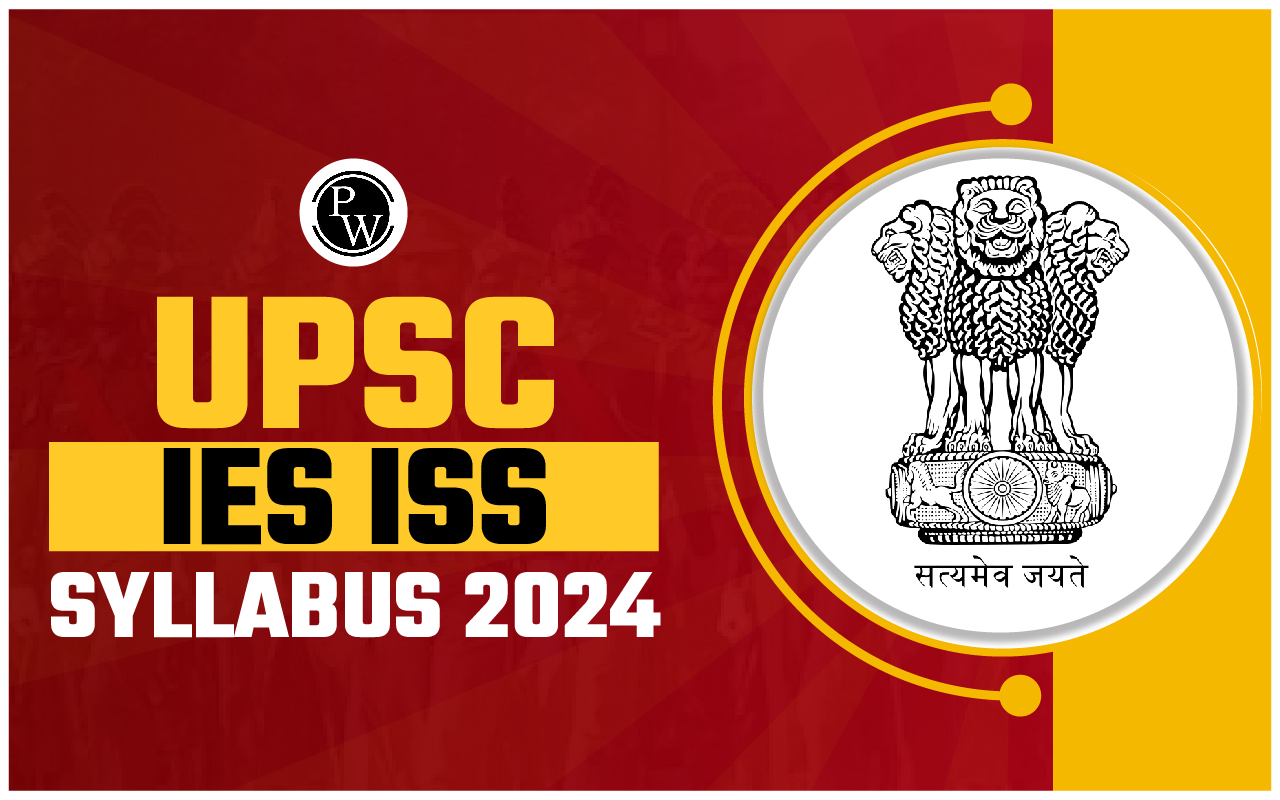 UPSC IES ISS Syllabus 2024