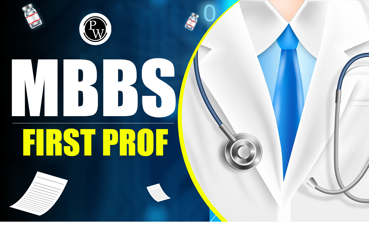 MBBS First Prof
