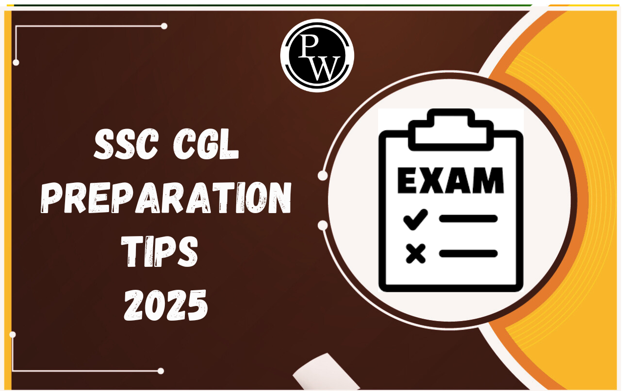 SSC CGL Preparation Tips 2025