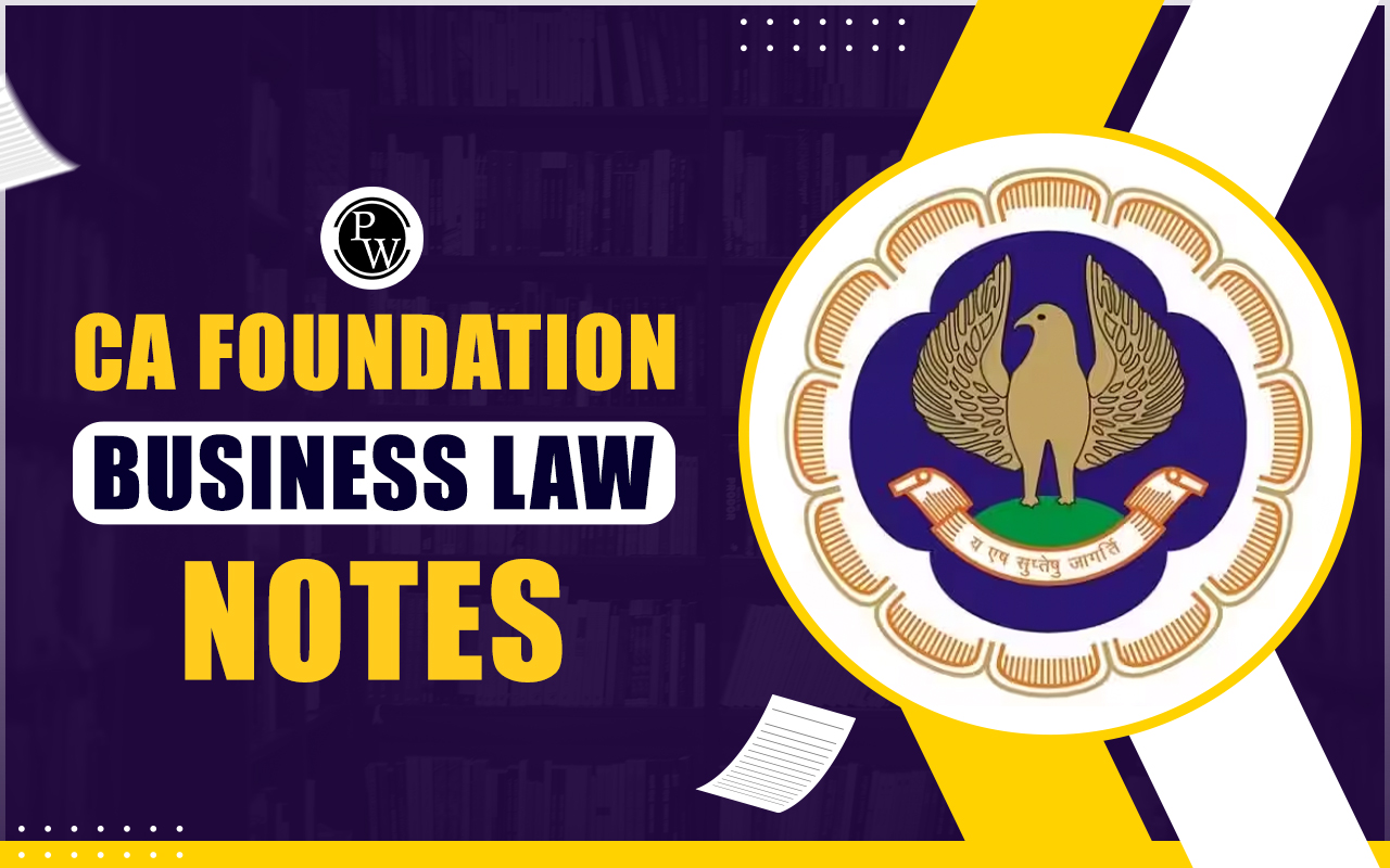 CA Foundation Business Law Notes