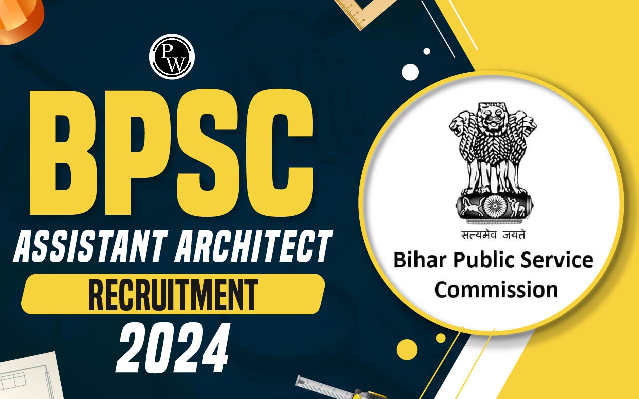 BPSC Assistant Architect Recruitment 2024