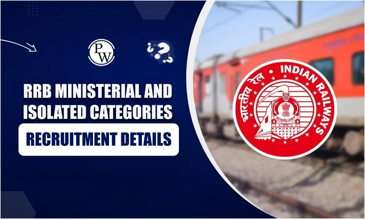 RRB Ministerial and Isolated Categories Recruitment 2025