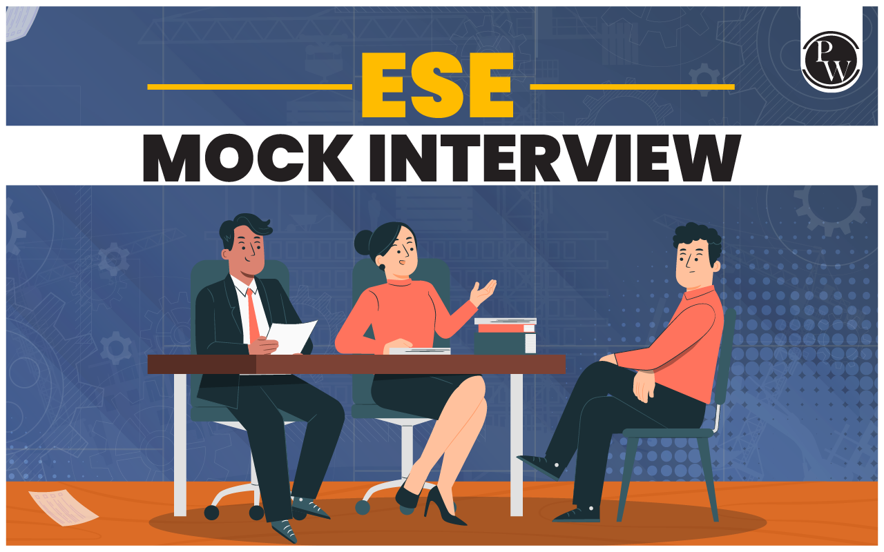 ESE Mock Interview By Physics Wallah Free To Enroll