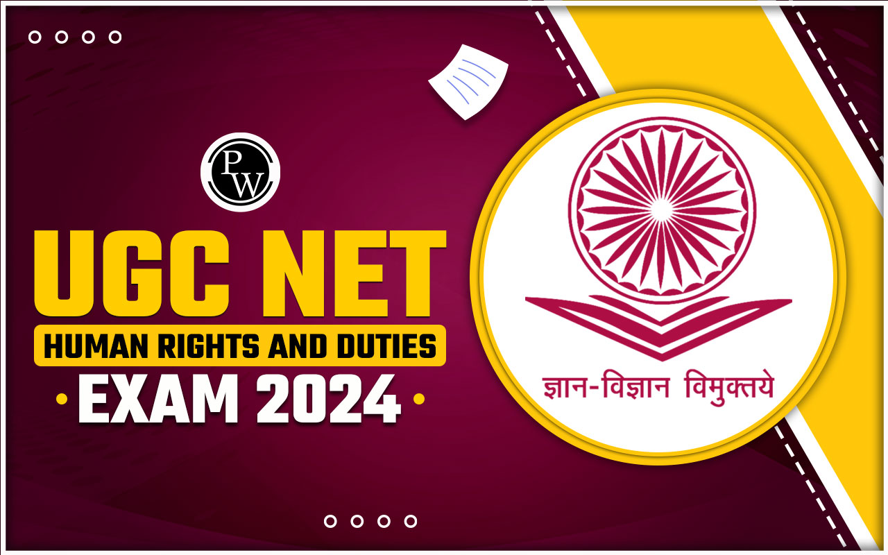 UGC NET Human Rights and Duties Exam 2024