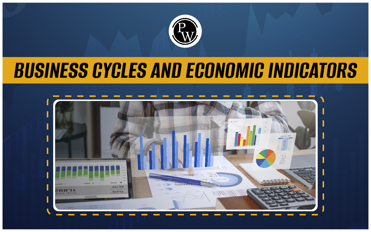 Business Cycles and Economic Indicators