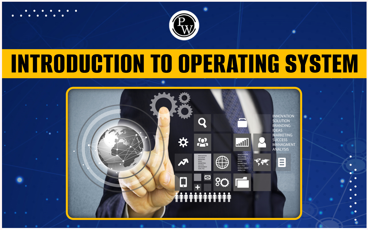 Operating System