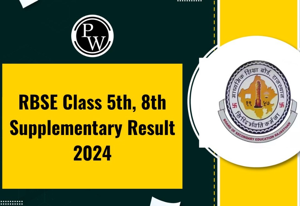 RBSE Class 5th 8th Supplementary Result 2024