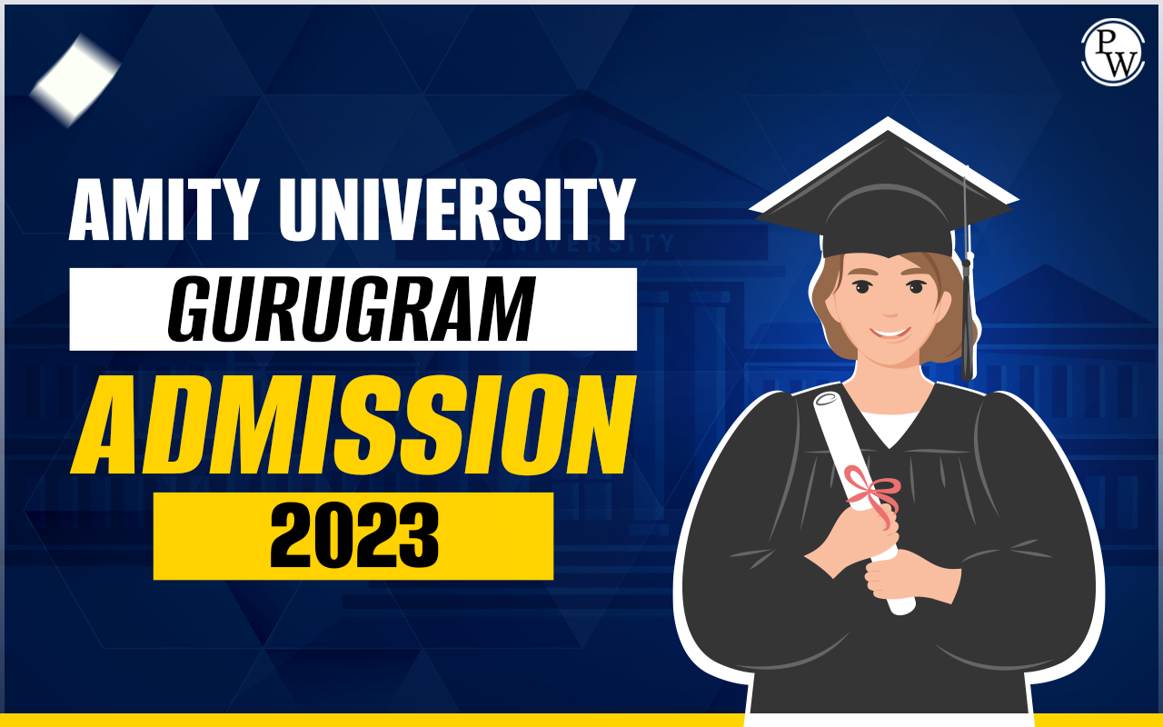 Amity University Admission