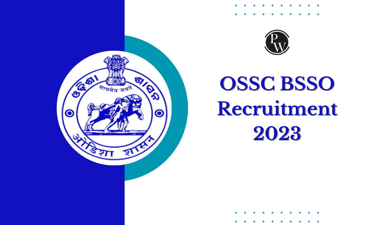 OSSC BSSO Recruitment 2023