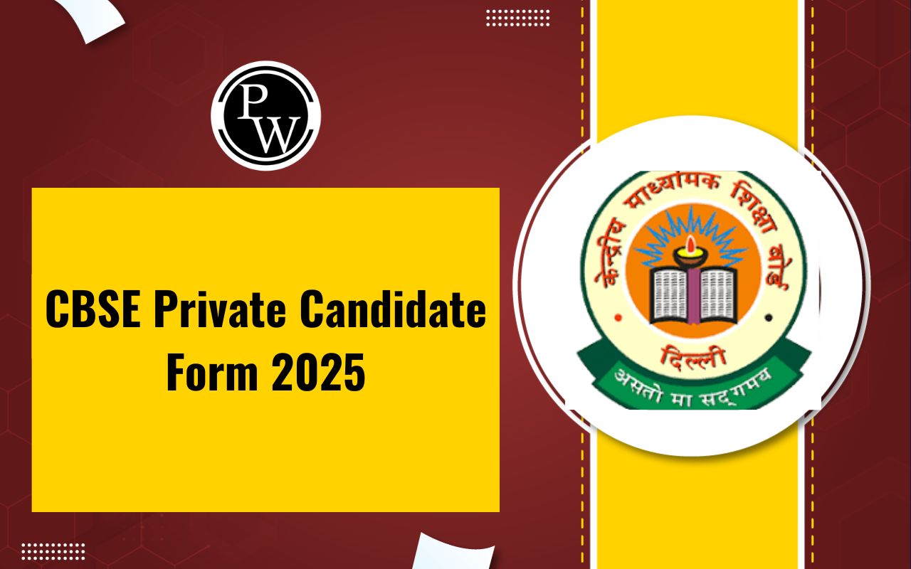 CBSE Private Candidate Form 2025