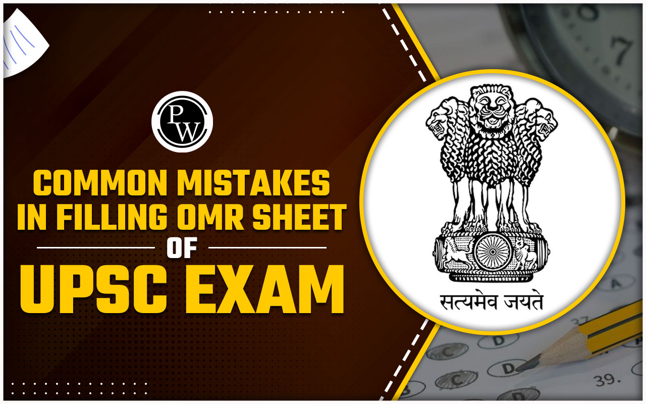 Common Mistakes in Filling OMR Sheet of UPSC Exam