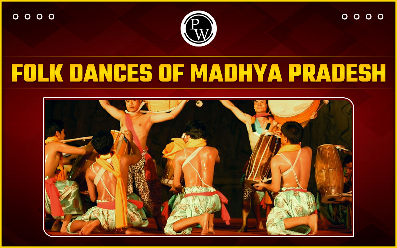 Folk Dances of Madhya Pradesh