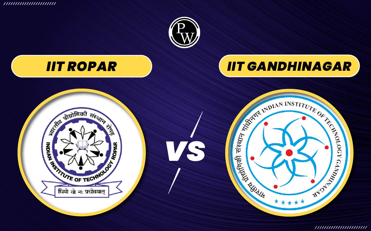 IIT Ropar vs IIT Gandhinagar