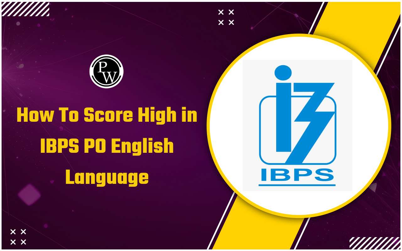 How To Score High in IBPS PO English Language