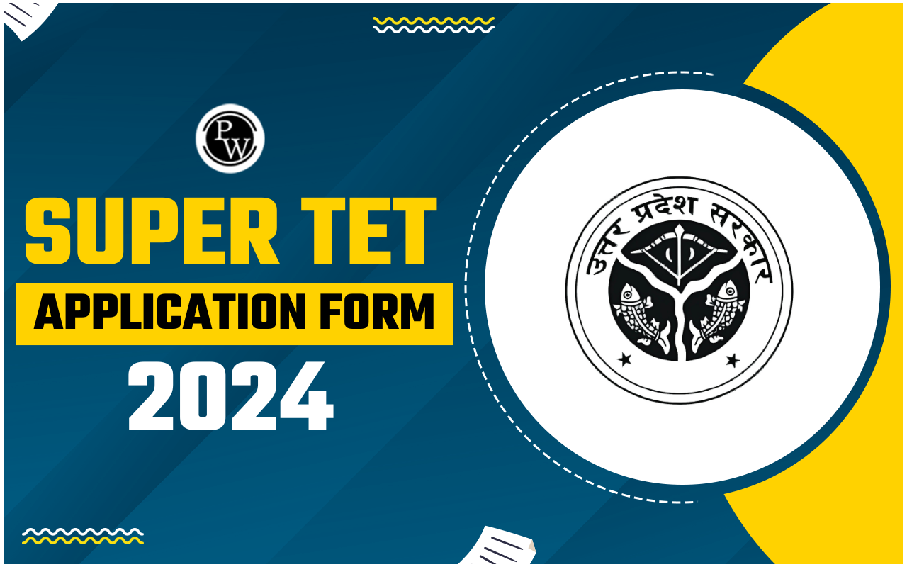 Super TET Application Form 2024