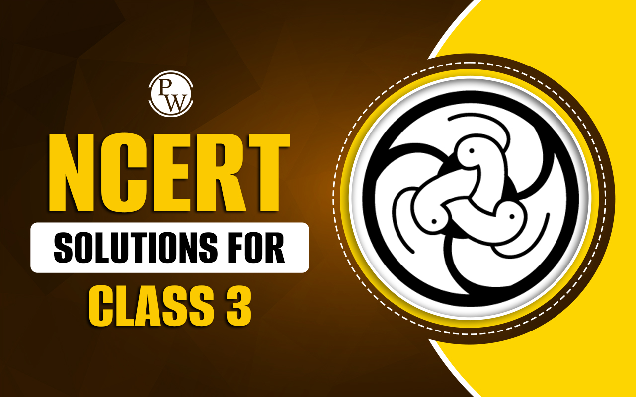 NCERT Solutions for Class 3