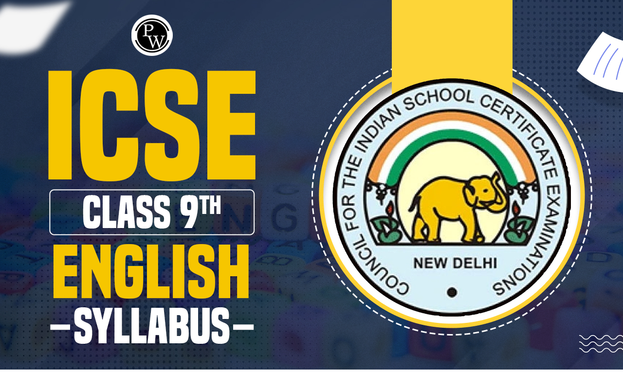 ICSE Class 9 English Syllabus