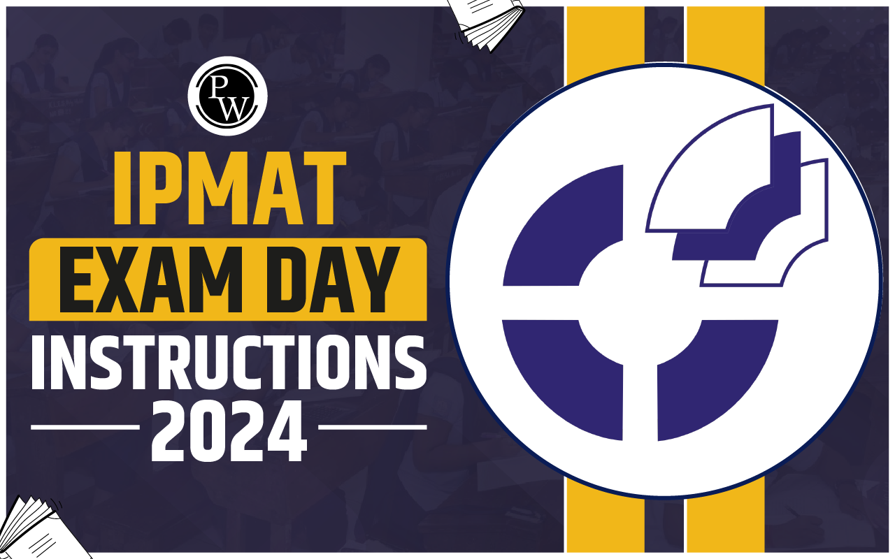 IPMAT Exam Day Instructions 2024