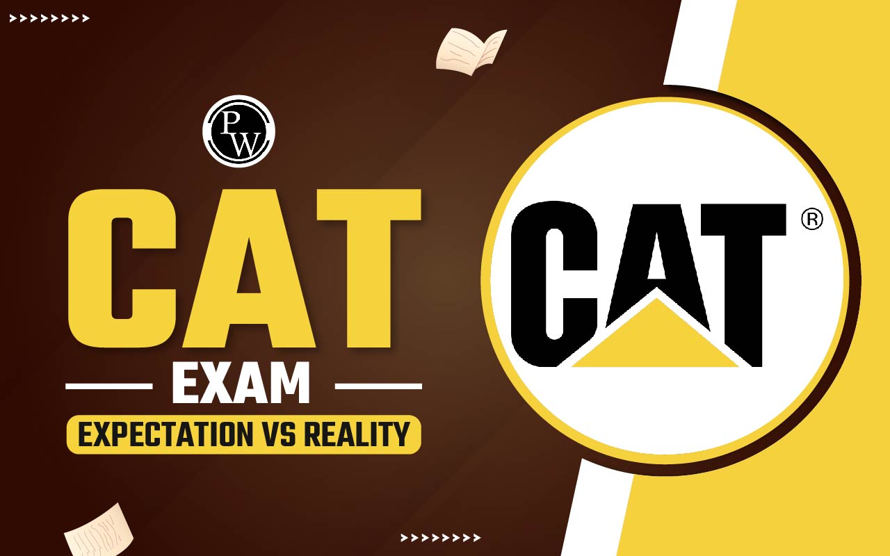 CAT Exam 2024: Expectation vs Reality