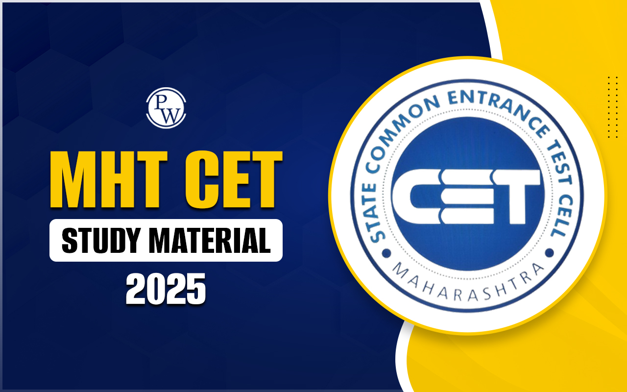 MHT CET Study Material 2025