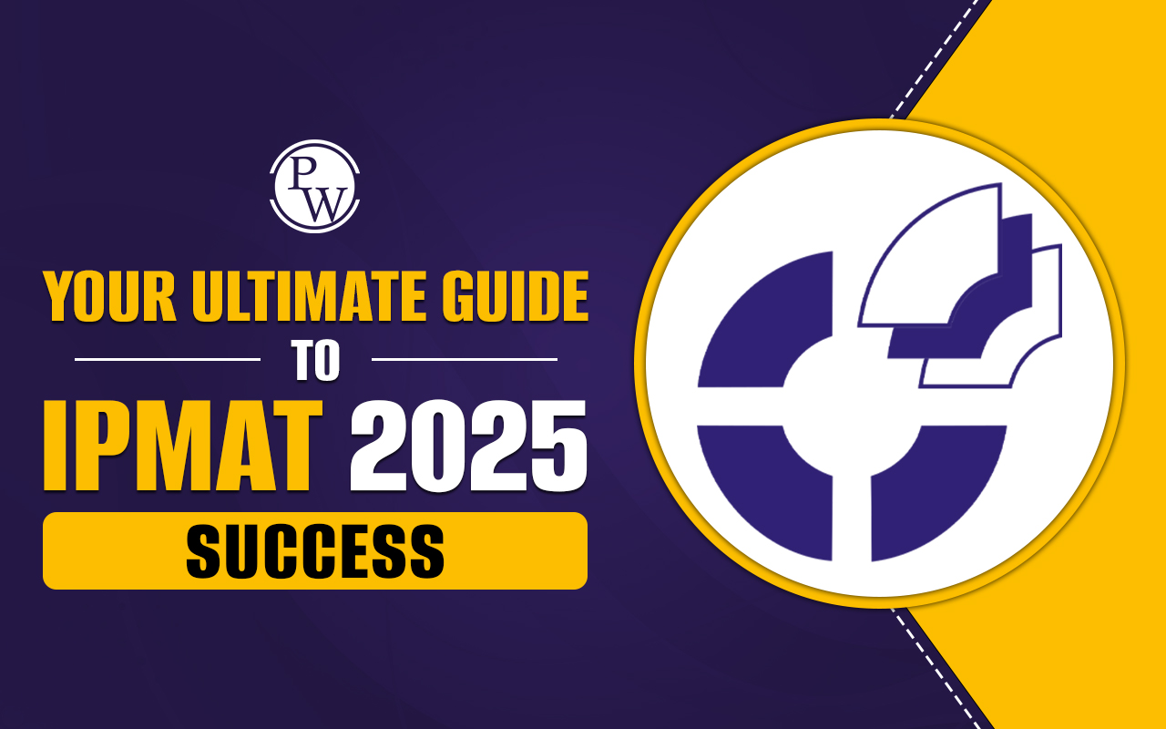 Your Ultimate Guide to IPMAT 2025 Success