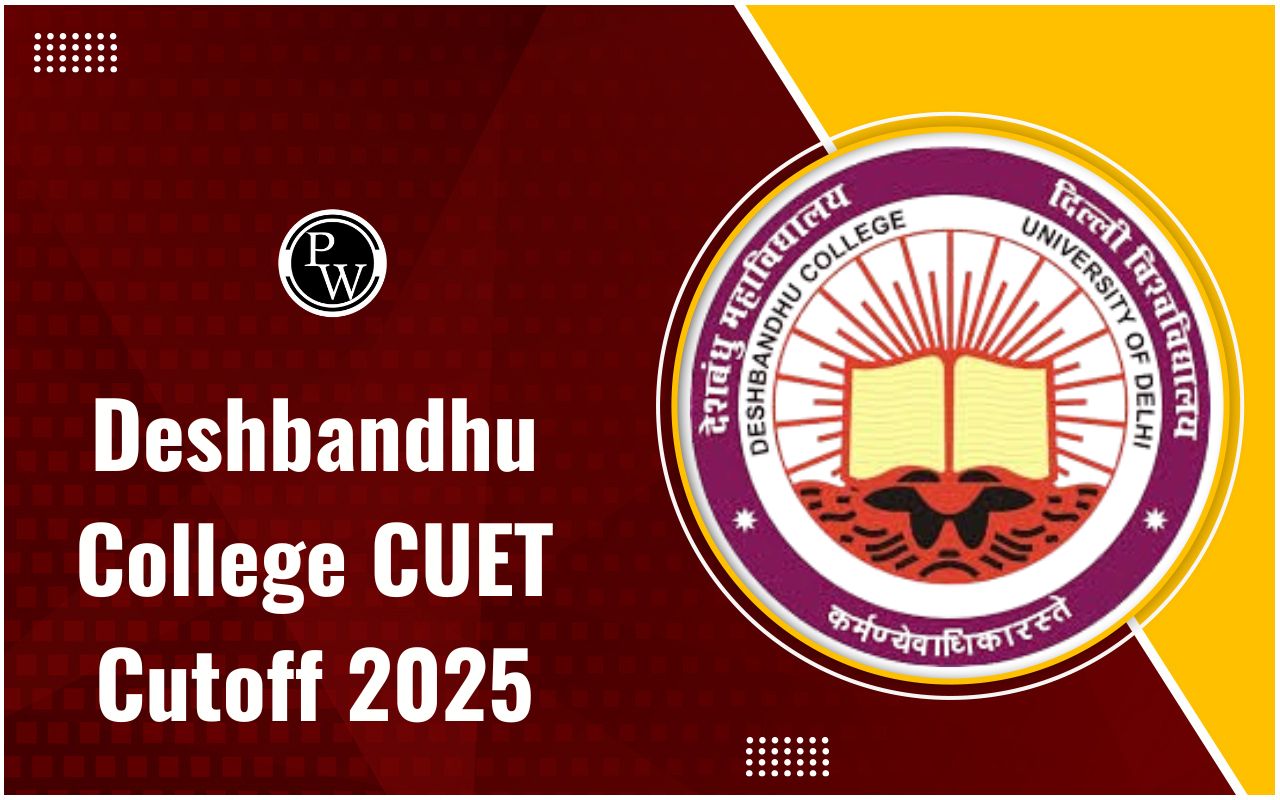 Deshbandhu College CUET Cutoff 2025