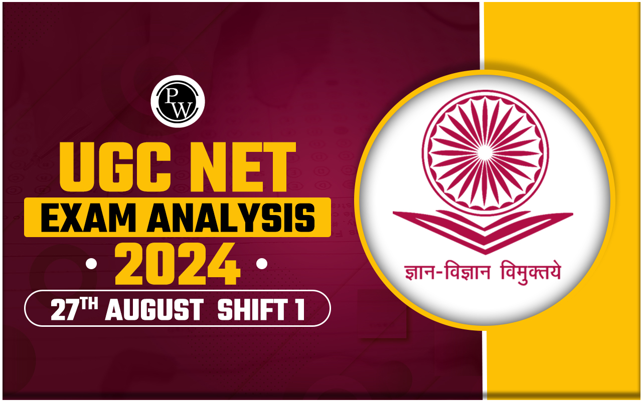 UGC NET Exam Analysis 2024 27th August Shift 1