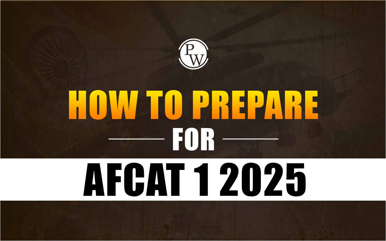 How to Prepare for AFCAT 1 2025