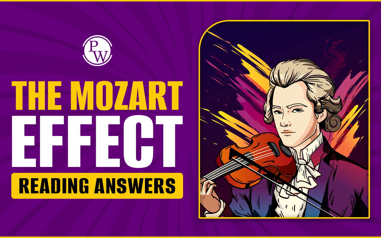 The Mozart Effect Reading Answers, IELTS Reading Passage