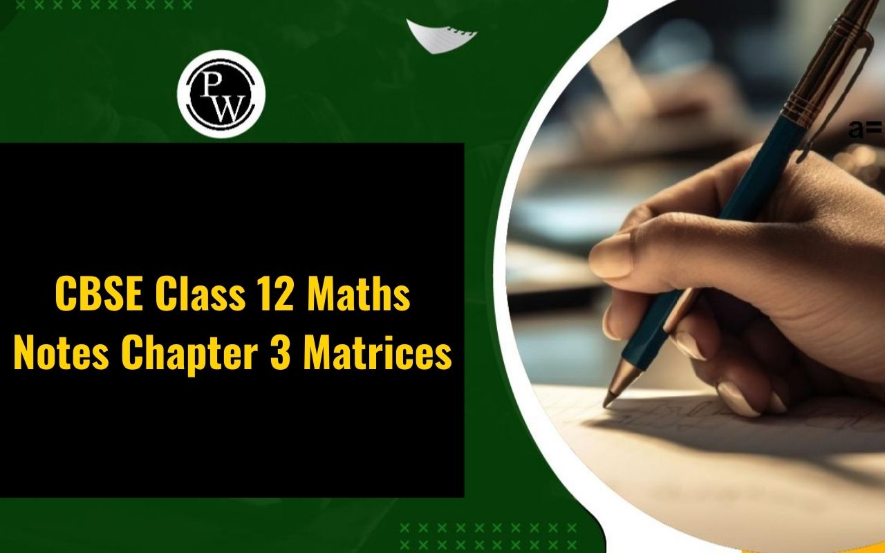 CBSE Class 12 Maths Notes Chapter 3