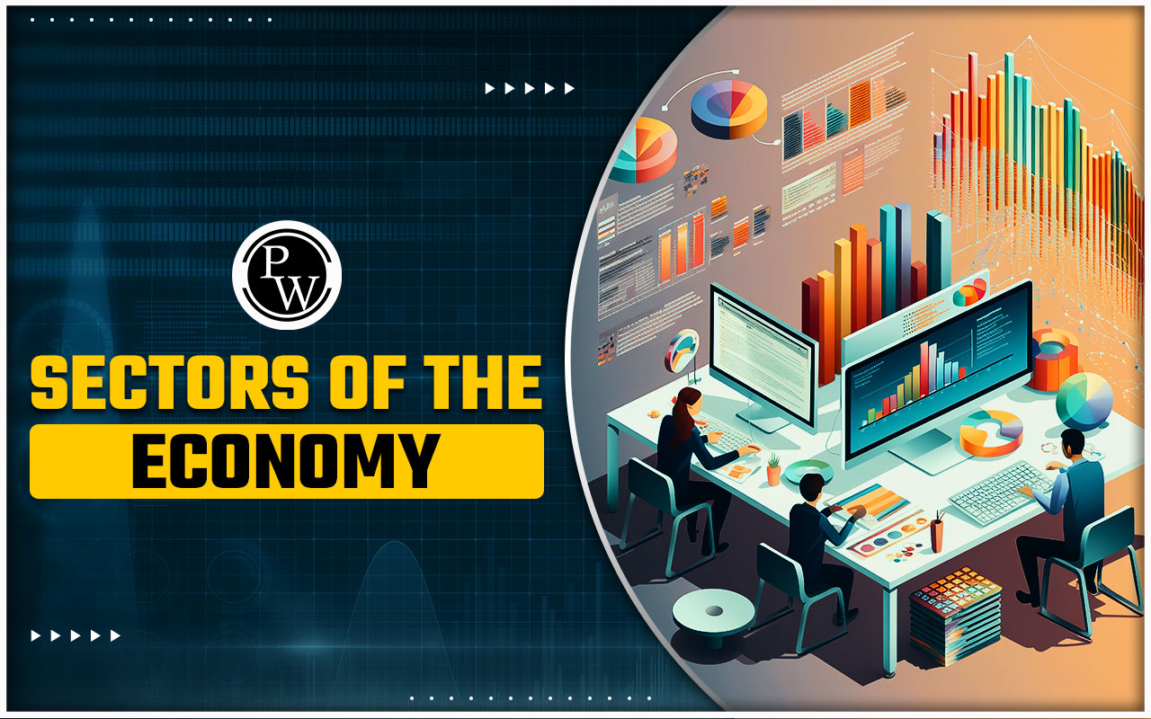 Sectors of the Economy, Meaning, Types