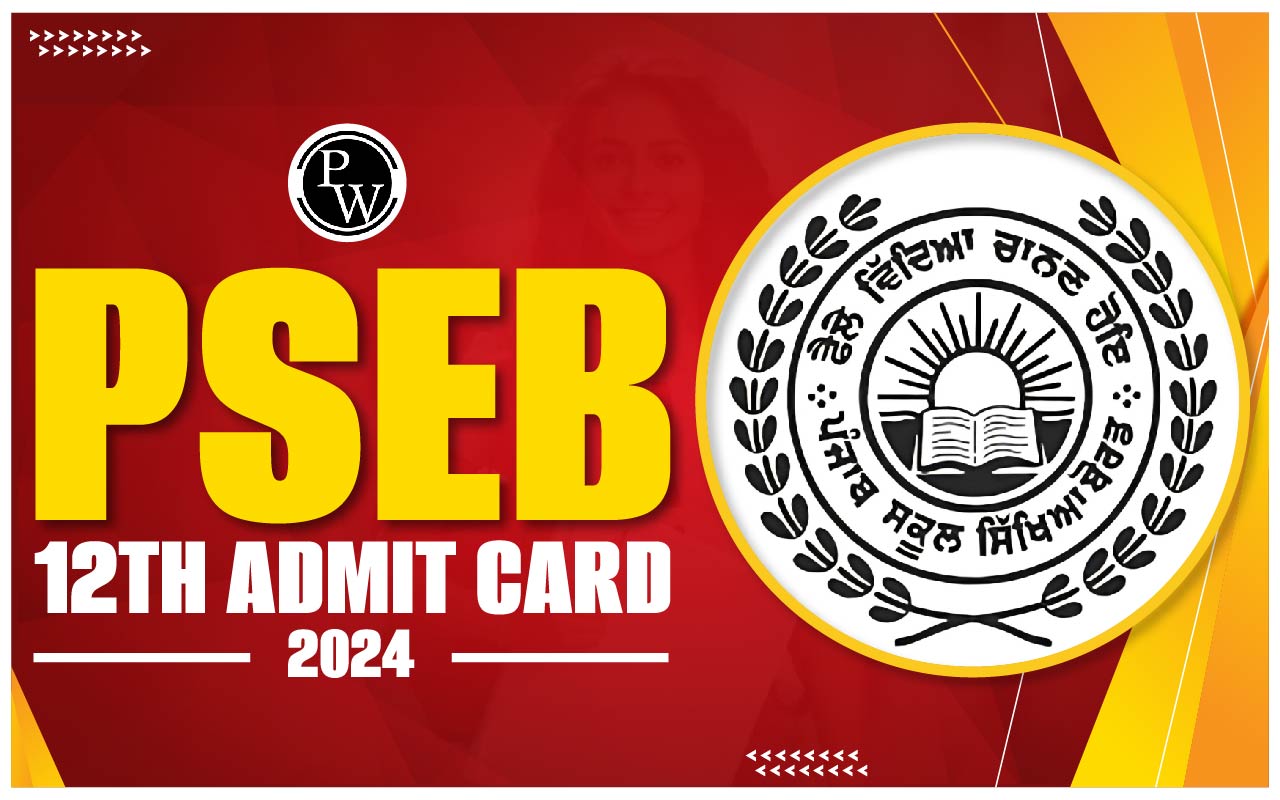 PSEB 12th Admit Card 2024