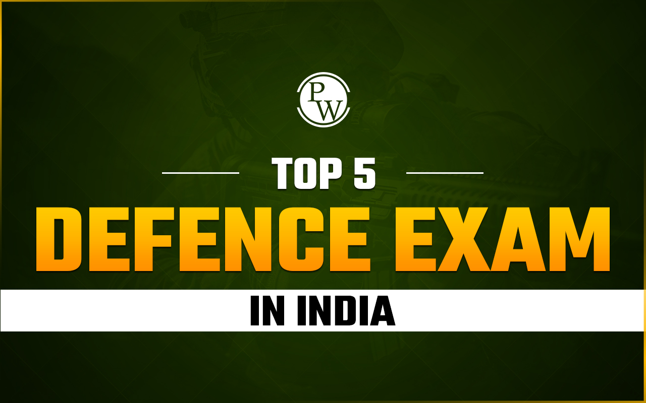 Top 5 Defence Exams in India