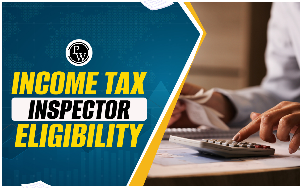 SSC CGL Income Tax Inspector Eligibility